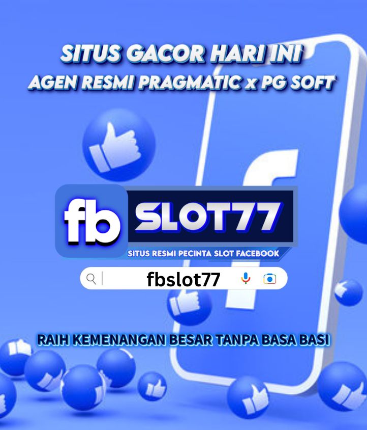 FBSLOT77 # LINK ALTERNATIF SLOT77 GACOR RESMI MUDAH MENANG 